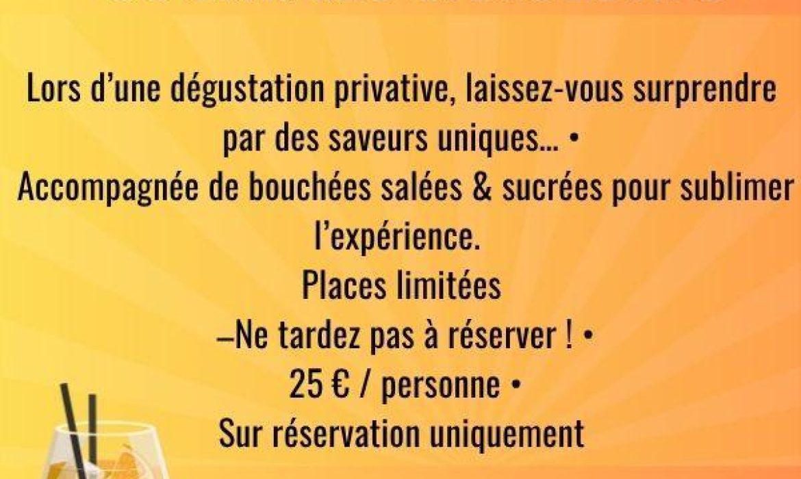 Soirée dégustation ” Cocktails & digestifs”