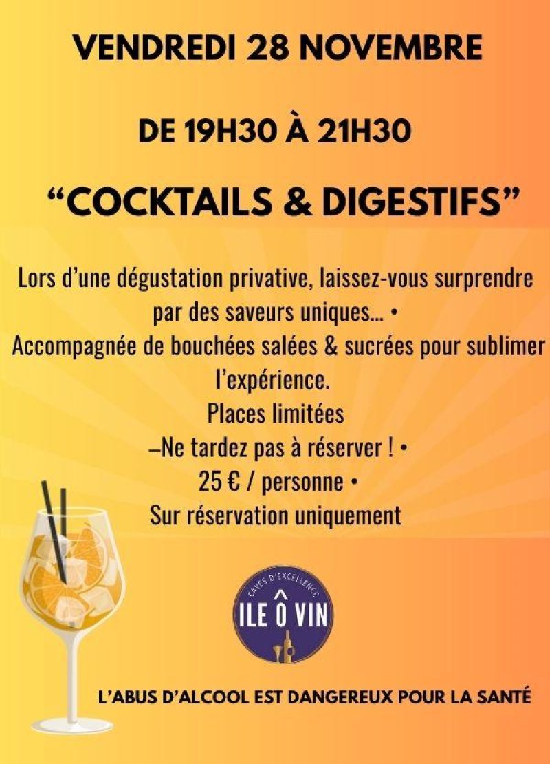 Soirée dégustation ” Cocktails & digestifs”