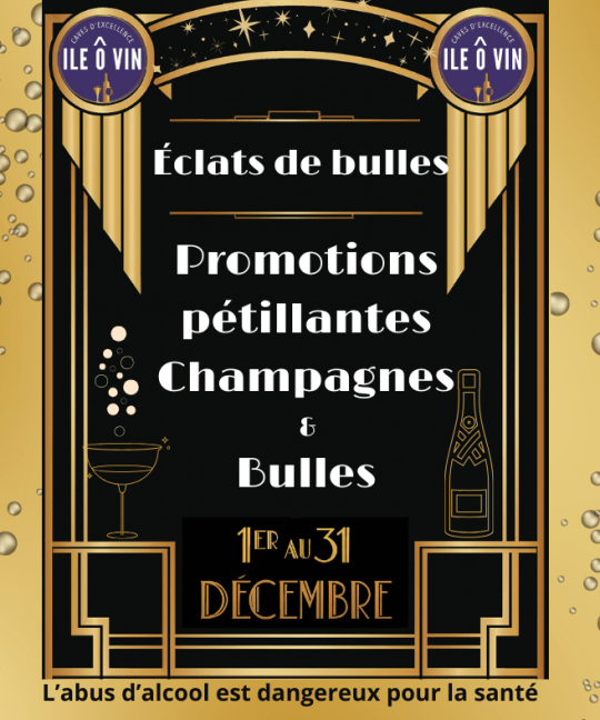 Éclats de Bulles ! Promotions